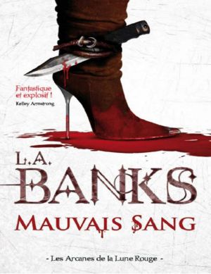 [Crimson Moon 01] • Mauvais Sang
